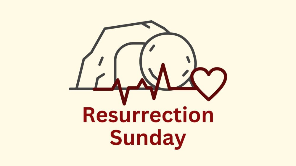 Resurrection Sunday